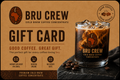 Bru Crew Gift Card